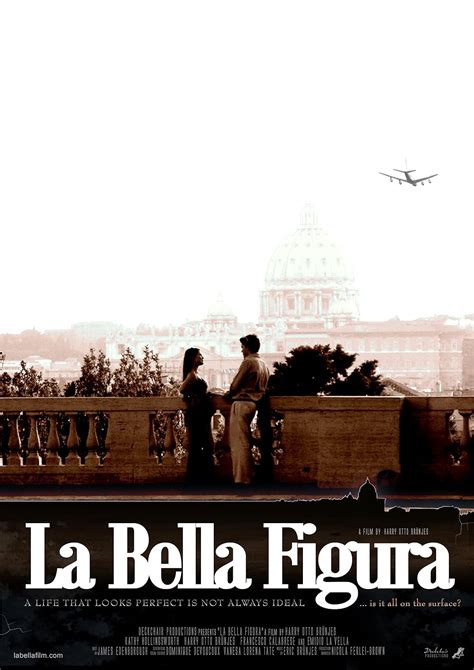 La Bella Figura (2007) film online,Harry Otto Brünjes,Paulo Arcangeletti,Gento Aronte,Yor Bonci,Harry Otto Brünjes